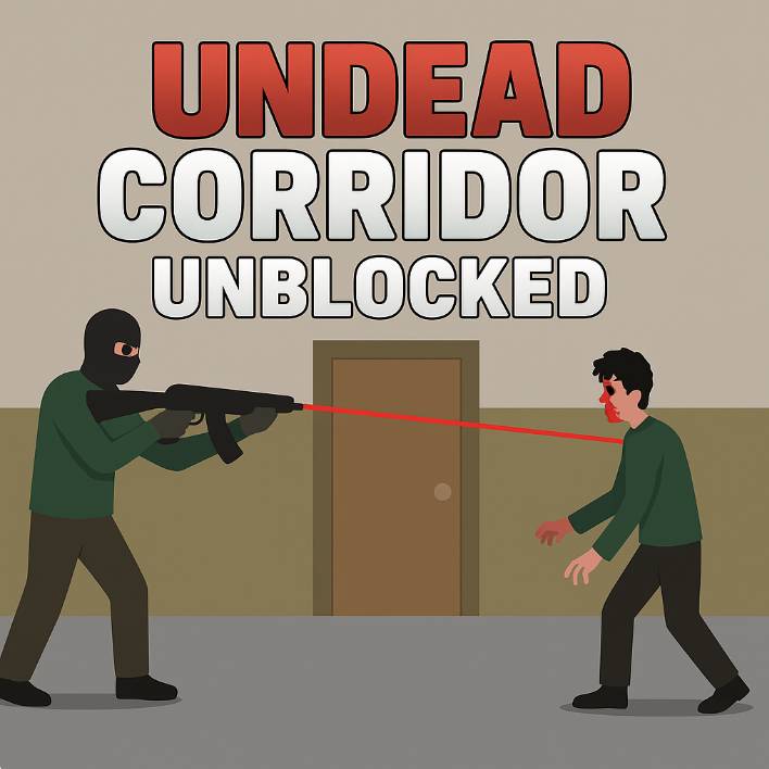 Undead Corridor Unblocked